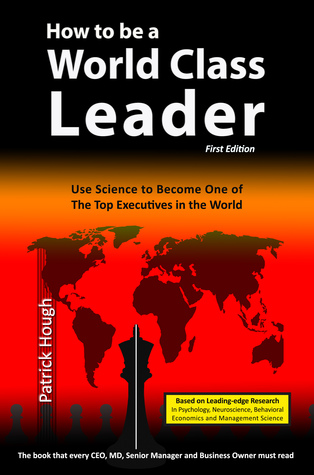 How to be a World Class Leader