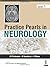 Practice Pearls in Neurolog...