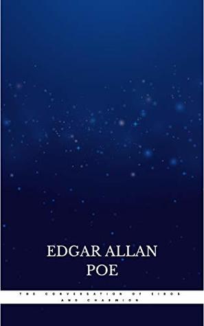The Conversation of Eiros and Charmion: (low cost). limited edition