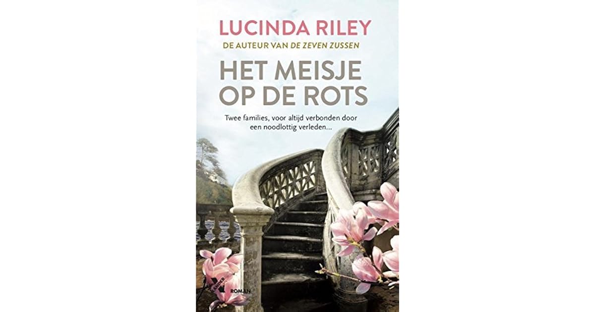 Het meisje op de rots by Lucinda Riley Het meisje op de rots by Lucinda Riley