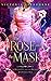 The Rose and the Mask: A Be...