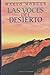 Las voces del desierto
