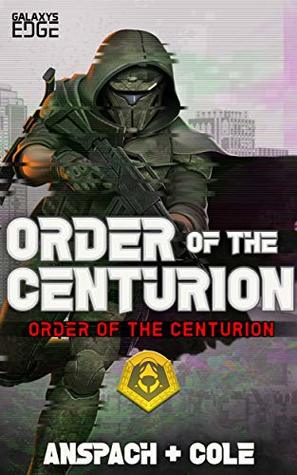 Order of the Centurion (Order of the Centurion, #1)