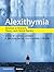 Alexithymia: Advances in Re...