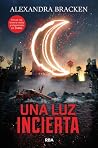 Una Luz Incierta