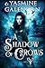 A Shadow of Crows (The Wild...