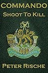 Commando - Shoot To Kill: Rhodesian Bush War Operator