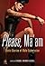 Please, Ma'am: Erotic Stories of Male Submission