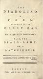 The Diaboliad: A Poem, Dedicated to the Worst Man in His Majesty's Dominions; also, the Diabo-Lady, or a Match in Hell