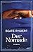 Der Nomade by Beate Rygiert
