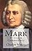 Mark: Hymns & Commentary