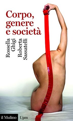 Corpo, genere e società (Kindle Edition)