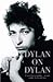 Dylan on Dylan