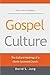 Gospel Culture