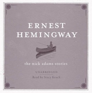 Nick Adams Stories AUDIO
