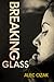 Breaking Glass