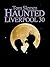 Haunted Liverpool 30