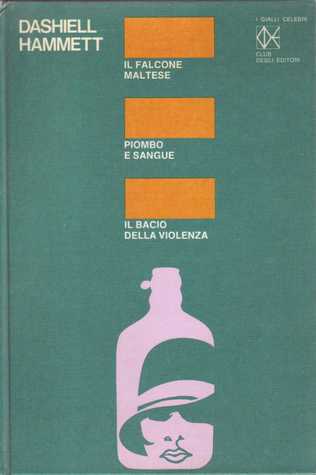 Il Falcone Maltese - Piombo e sangue - Il bacio della violenza (Hardcover)