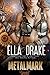 MetalMark by Ella Drake