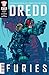 Dredd: Furies