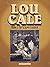 Lou Cale Vol. 2: The Scalped Cadaver