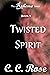 Twisted Spirit