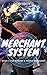 Merchant System: Growing Stronger While Getting Rich