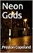 Neon Gods