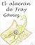 El alacrán de Fray Gómez