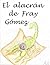 El alacrán de Fray Gómez