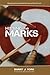 Hitting the Marks: Restoring the Essential Identity of the Church