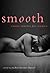 Smooth: Erotic Stories for Women