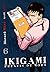 Ikigami, préavis de mort T06 (French Edition)