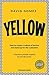 Yellow by David Gomez