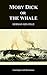 Moby-Dick; or, The Whale