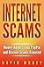 Internet Scams: Money Adders Like PayPal and Bitcoin Scams Exposed