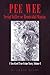 Pee Wee Serial Killer or Homicidal Maniac by O. Grady Query
