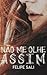 Não me olhe assim by Felipe Sali