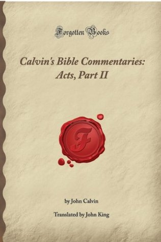 Commentaries: Acts, Part II