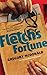 Fletch’s Fortune by Gregory McDonald