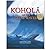 Kohola and the Giant Waves by Walter C. Dudley
