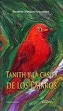 Tanith y la casita de los pájaros