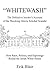 "Whitewash": The Definitive...
