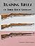 Training Rifles of Third Re...