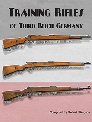 Training Rifles of Third Reich Germany (Hardcover)