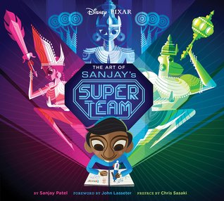 The Art of Sanjay's Super Team (Hardcover)