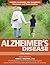 Alzheimer's Disease (Mental Illnesses and Disorders: Awareness and Understanding)
