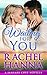 Waiting For You by Rachel Hanna