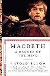 Macbeth: A Dagger of the Mind (Shakespeare's Personalities Book 5) Book cover for Macbeth: A Dagger of the Mind (Shakespeare's Personalities Book 5)