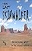 The Last Skinwalker: The Av...